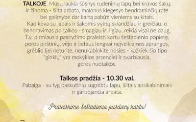 Praleiskime šeštadienio pusdienį kartu! lapkričio 12 d. 10:30